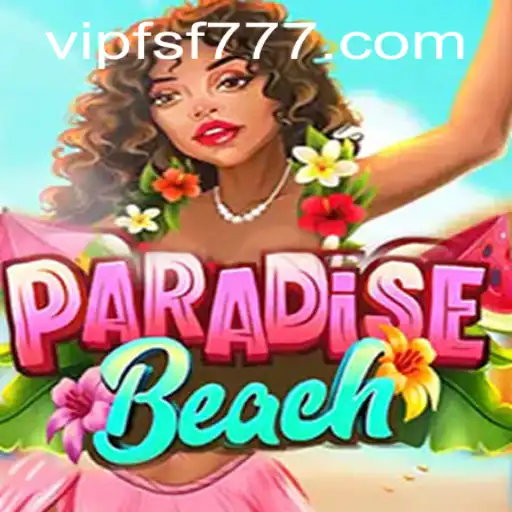 Descubra ParadiseBeach: Um Jogo Inovador Alimentado pela Estratégia da FSF777.com